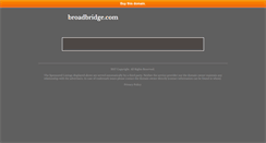 Desktop Screenshot of broadbridge.com